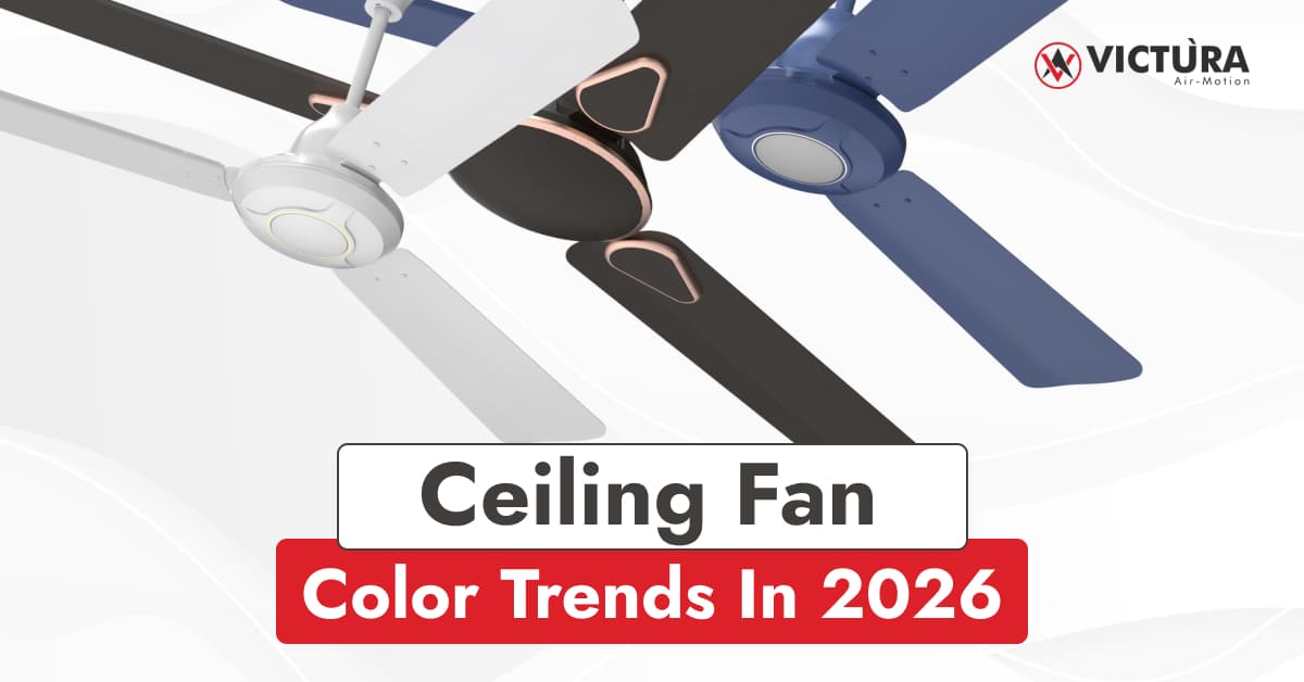 Ceiling Fan Color Trends What Works Best in 2026