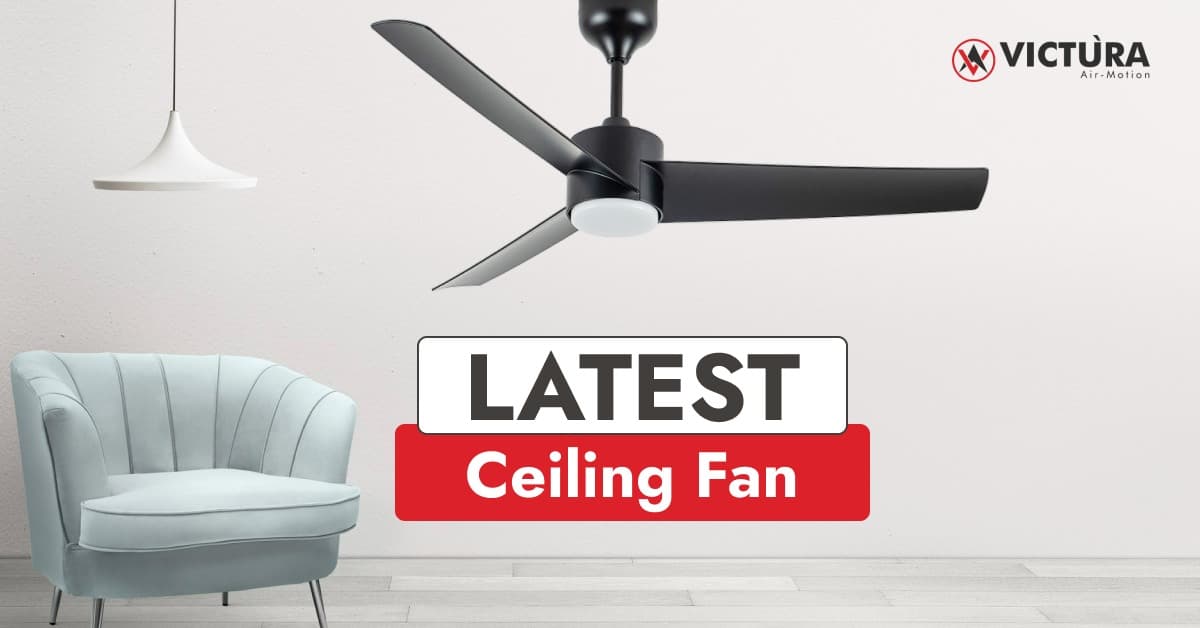 Latest Ceiling Fan Trends Why BLDC Is Leading the Way