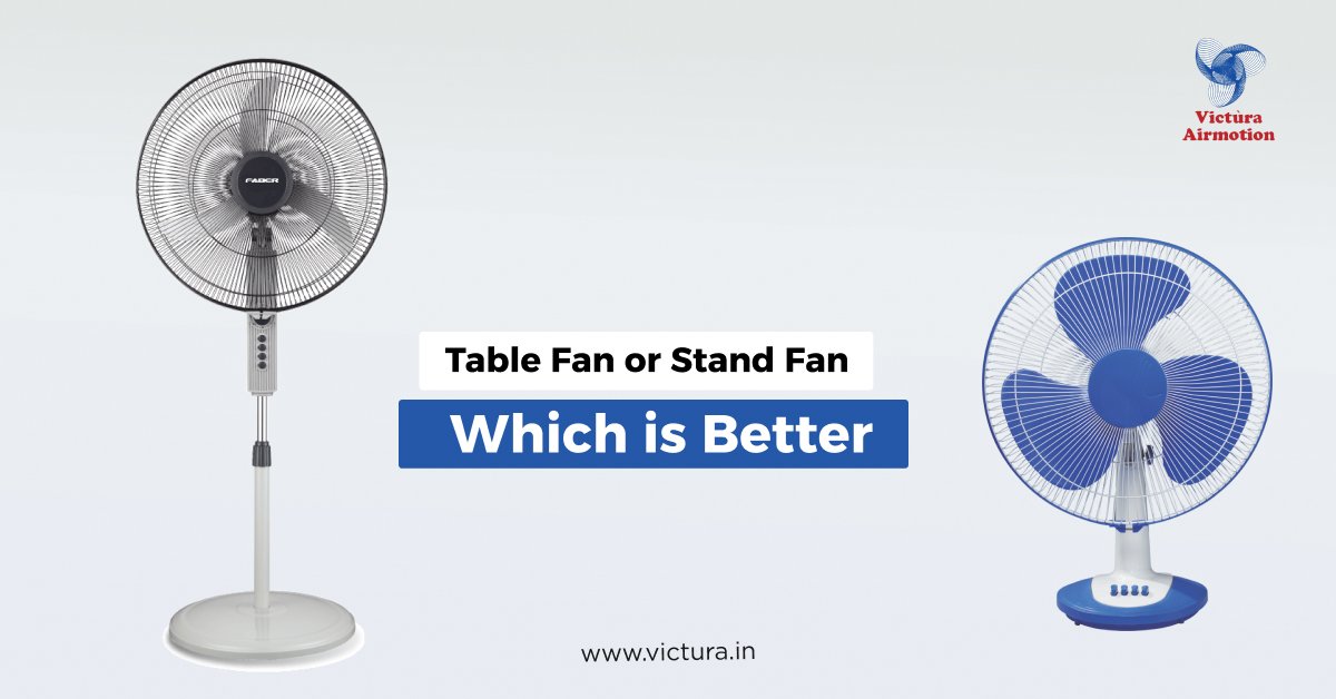 Table Fan or Stand Fan